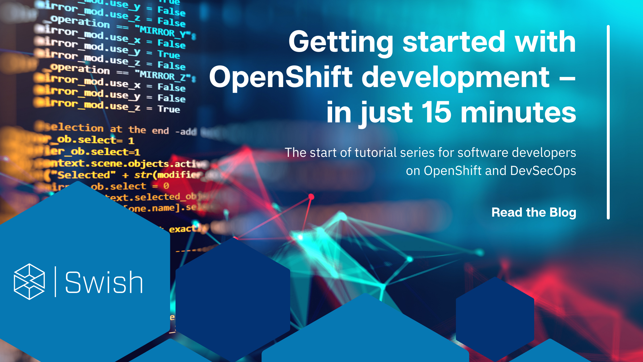 Getting started with OpenShift development - in just 15 minutes