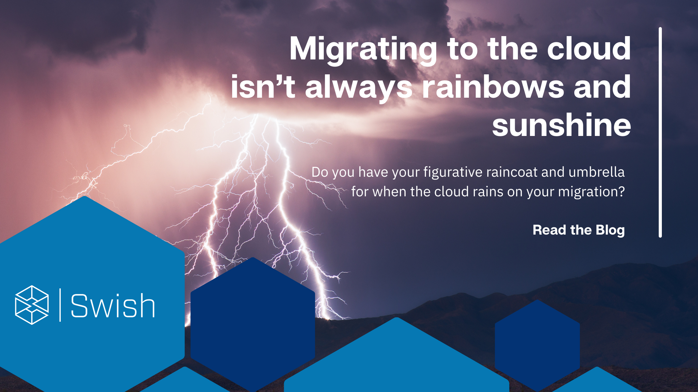 Migrating to the cloud isn't always rainbows and sunshine