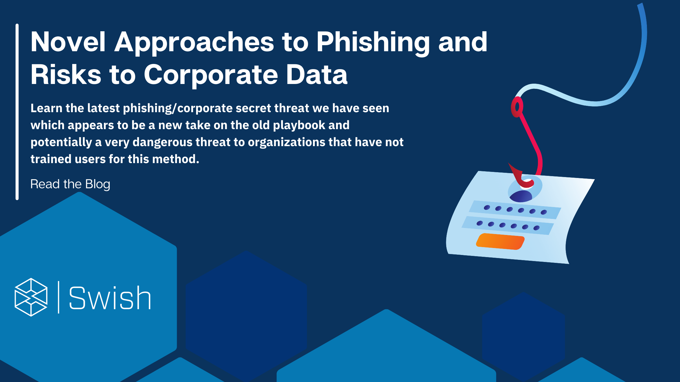 Novel Approaches to Phishing and Risks to Corporate Data